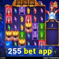 255 bet app